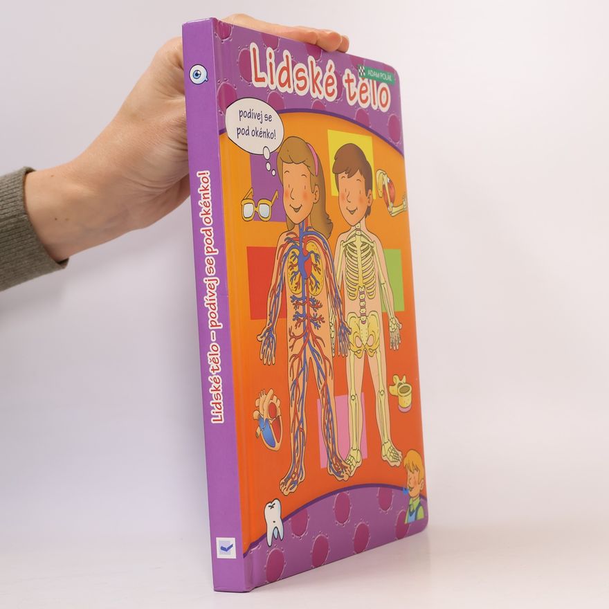 Auteurscollectief Lidské tělo – podívej se pod okénko!