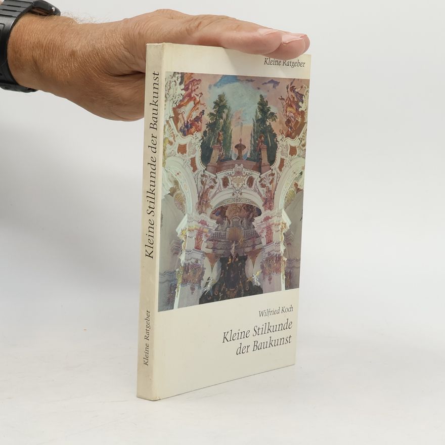Wilfried Koch Kleine Stilkunde der Baukunst