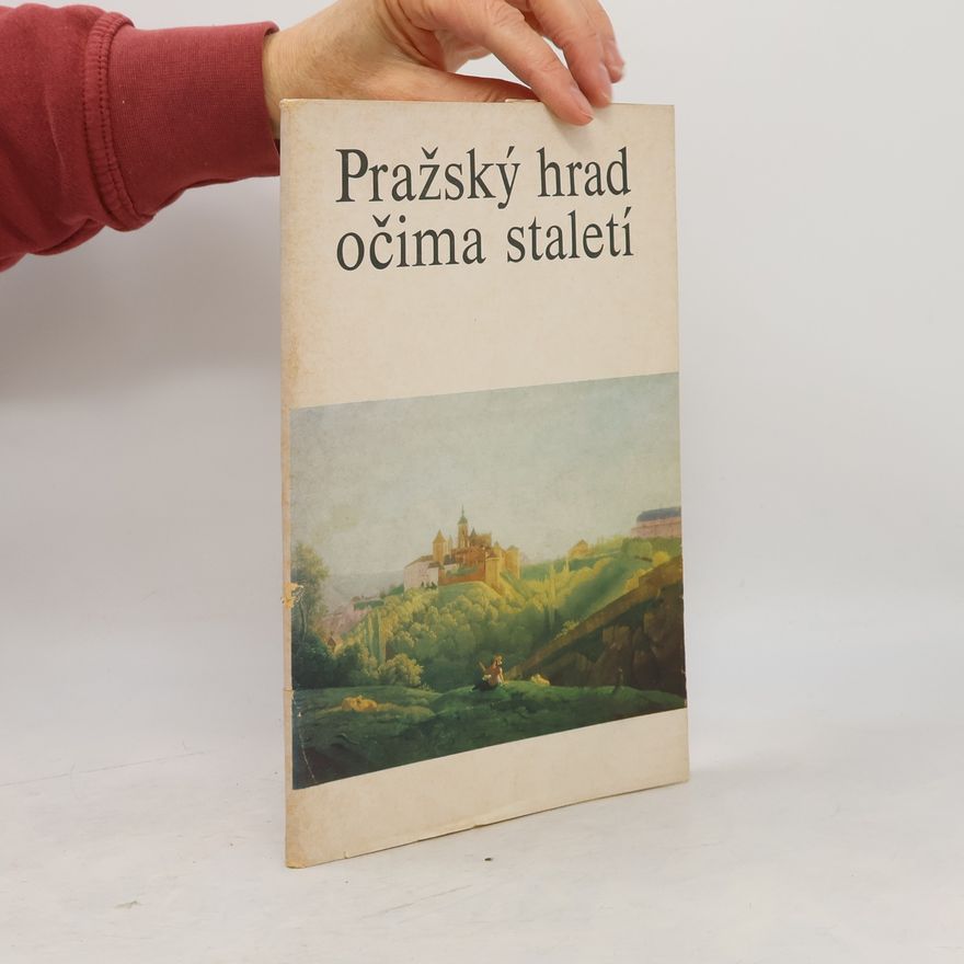 František Šalda Pražský hrad očima staletí