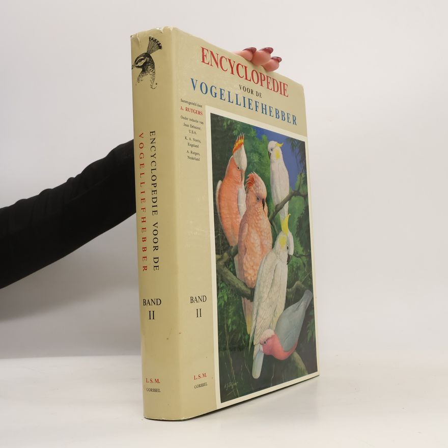 Abram Rutgers Encyclopedie voor de vogelliefhebber II.
