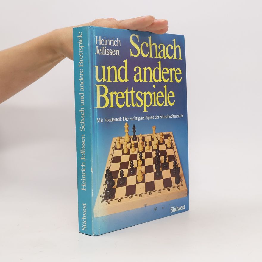 Heinrich Jellissen Schach und andere Brettspiele