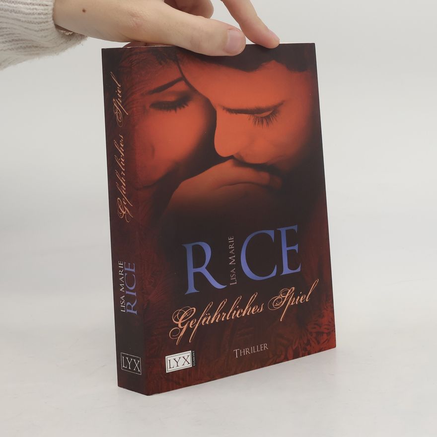 Lisa Marie Rice Gefährliches Spiel