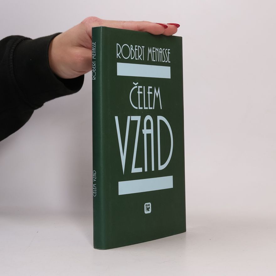 Robert Menasse Čelem vzad
