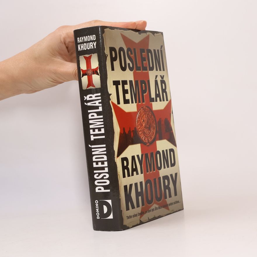 Raymond Khoury Poslední templář