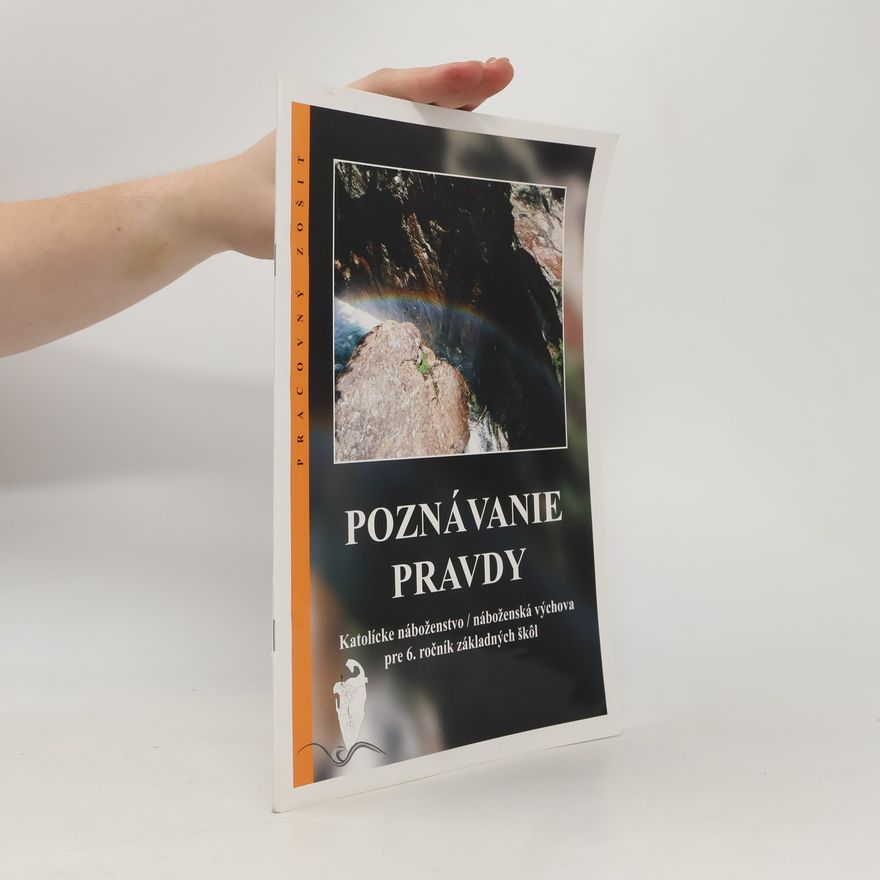 Barbora Hurajtová Poznávanie pravdy: Pracovný zošit pre 6. ročník základných škôl