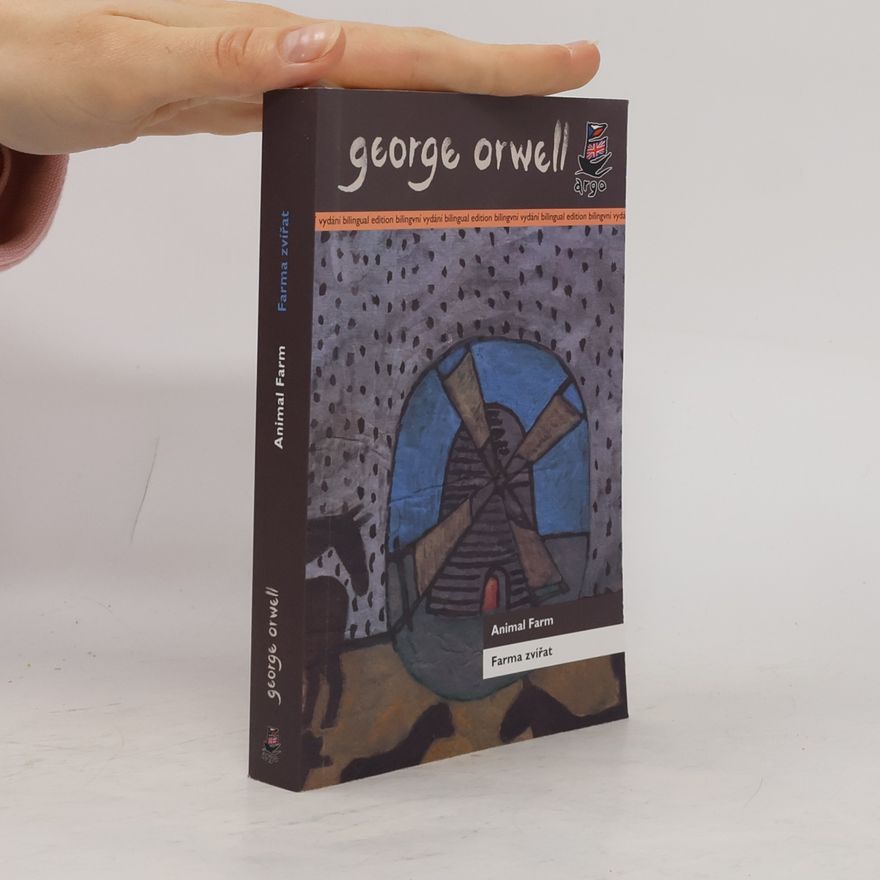 George Orwell Animal Farm = Farma zvířat