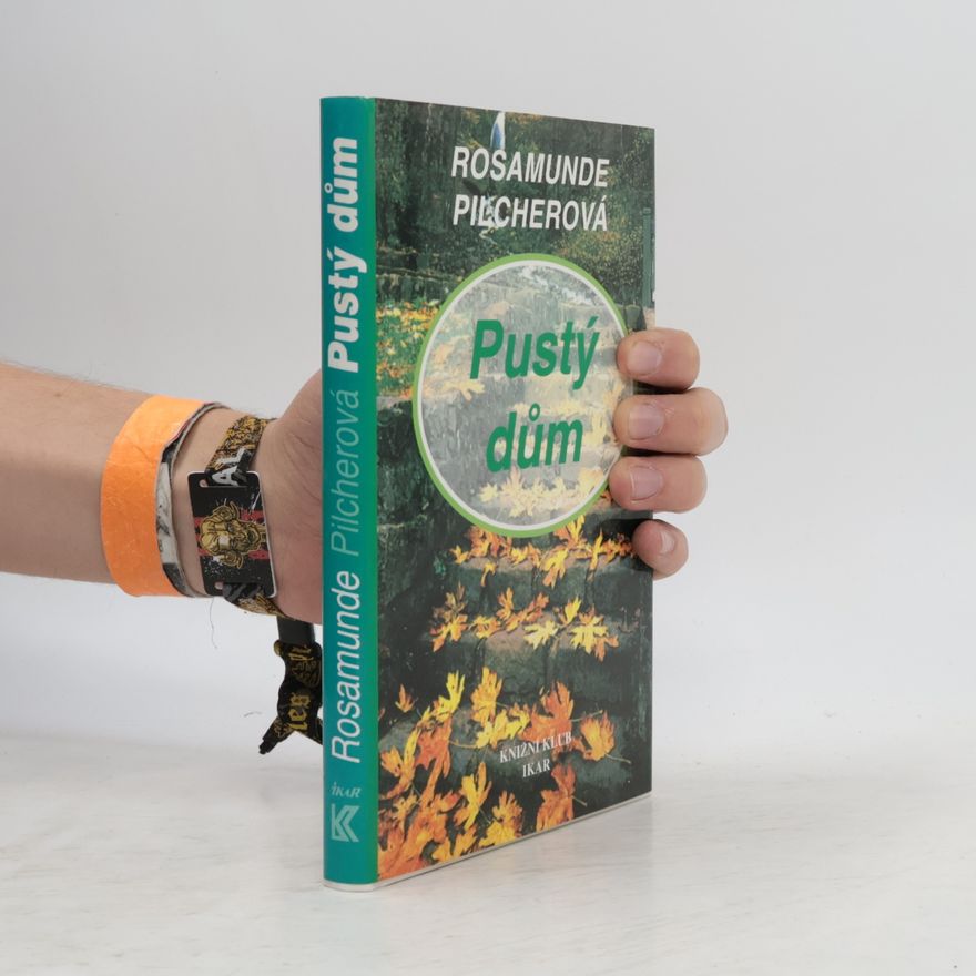 Rosamunde Pilcher Pustý dům