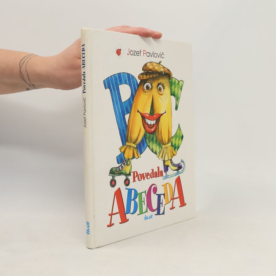 Jozef Pavlovič Povedala abeceda