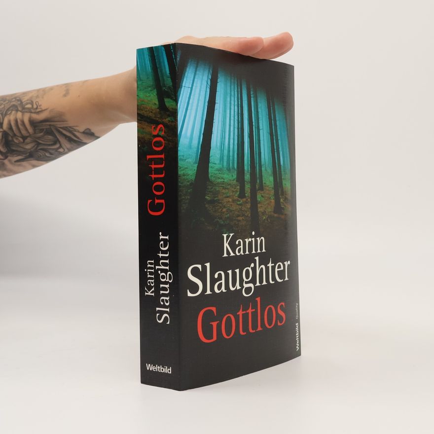 Karin Slaughter Gottlos
