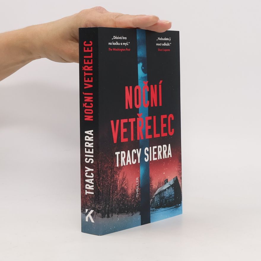 Tracy Sierra Noční vetřelec
