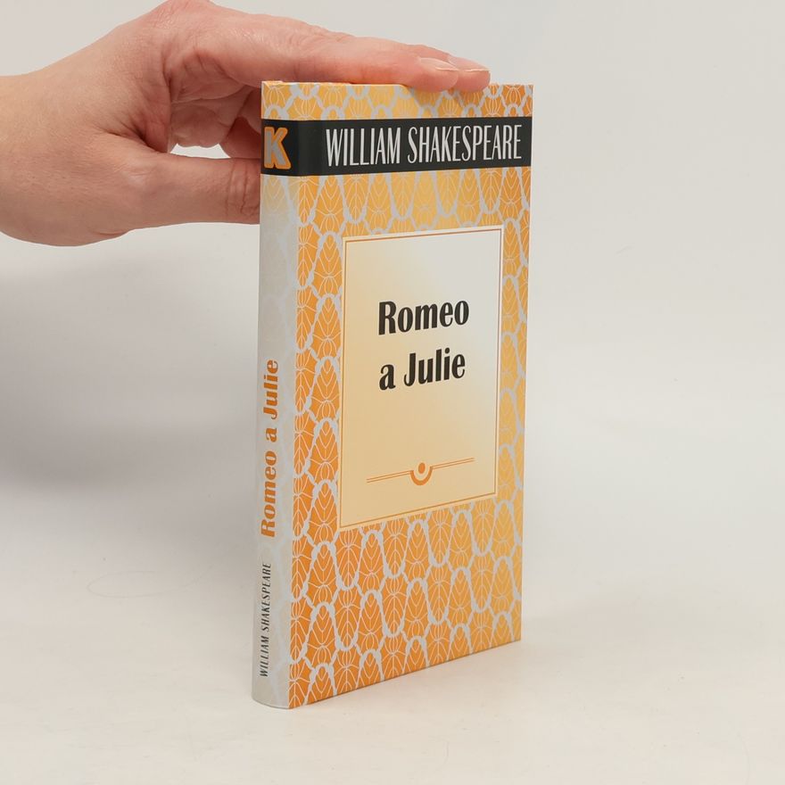 William Shakespeare Romeo a Julie