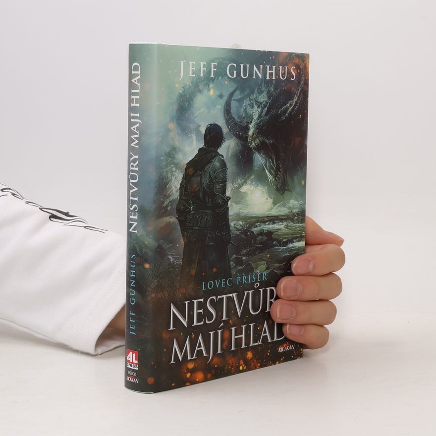 Jeff Gunhus Nestvůry Mají Hlad