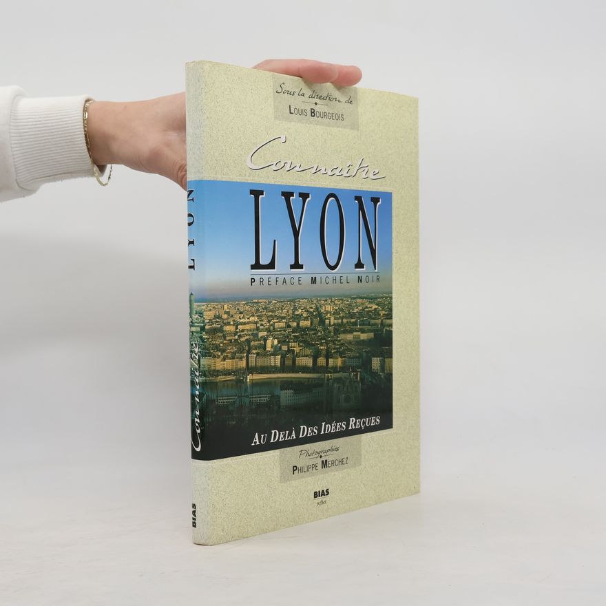 Philippe Merchez Connaître Lyon