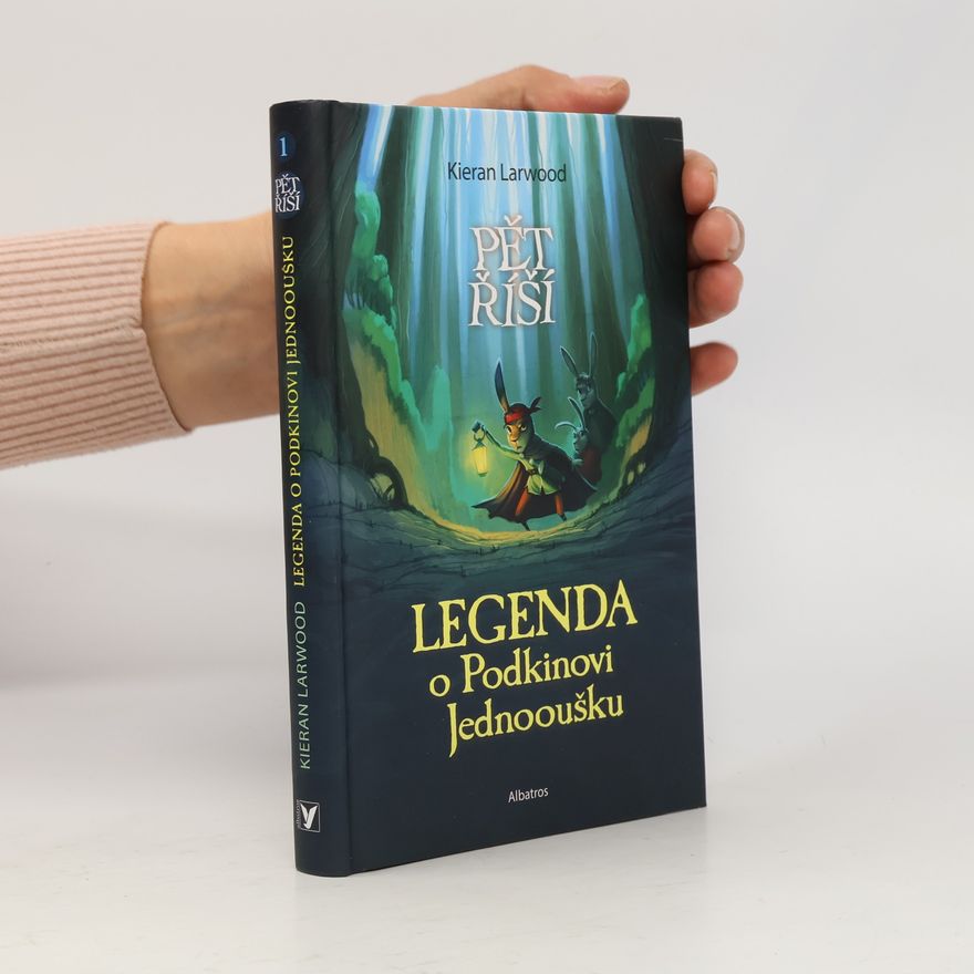 Kieran Larwood Legenda o Podkinovi Jednooušku