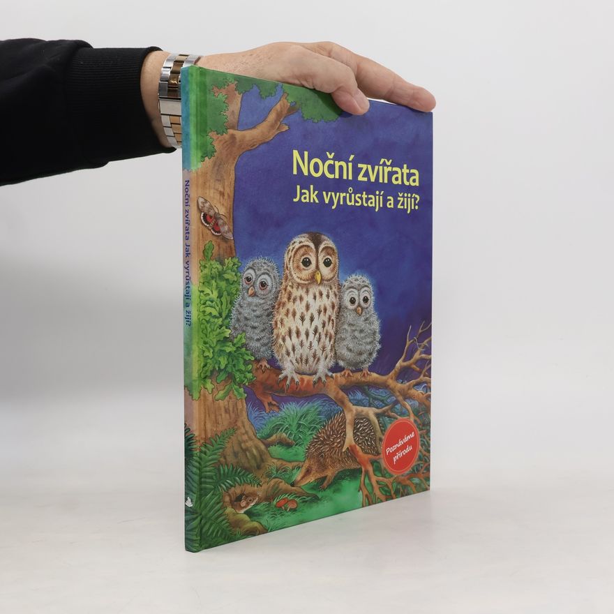 Friederun Reichenstetter Noční zvířata : jak vyrůstají a žijí?