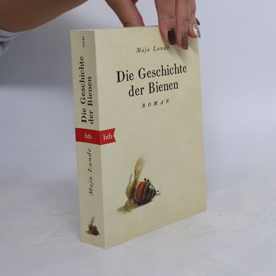Maja Lunde Die Geschichte der Bienen