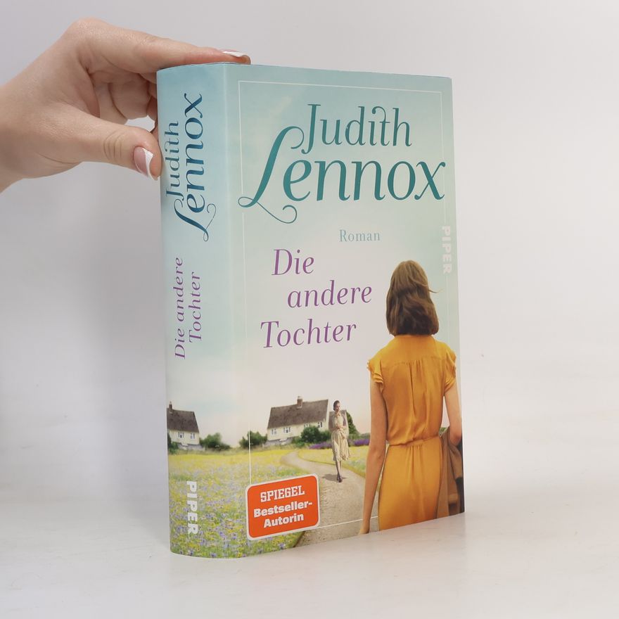 Judith Lennox Die andere Tochter
