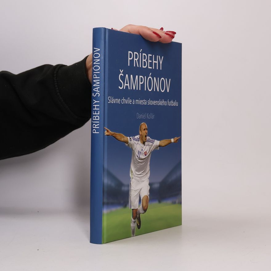 Daniel Kollár Príbehy šampiónov