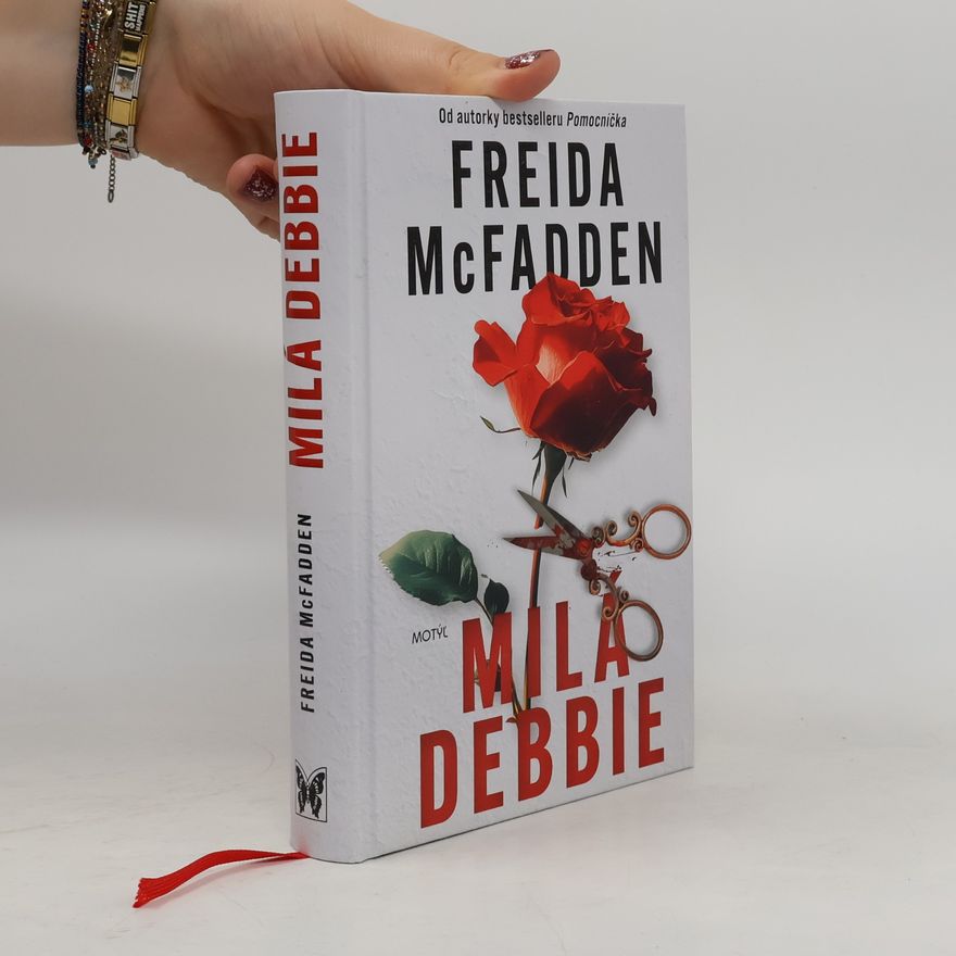 Freida McFadden Milá Debbie