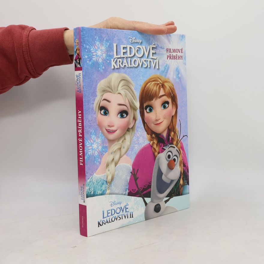 Lisa Ann Marsoli Ledové království. Ledové královtsví II. Filmové příběhy