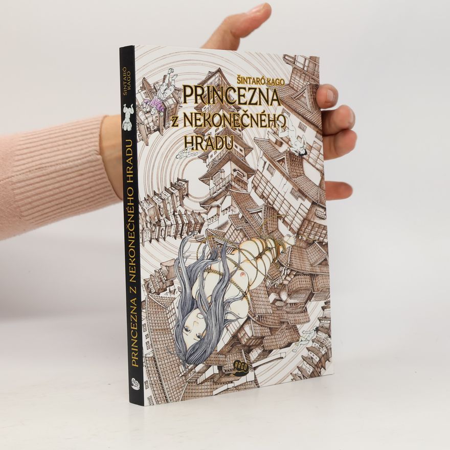 Shintarō Kago Princezna z nekonečného hradu...