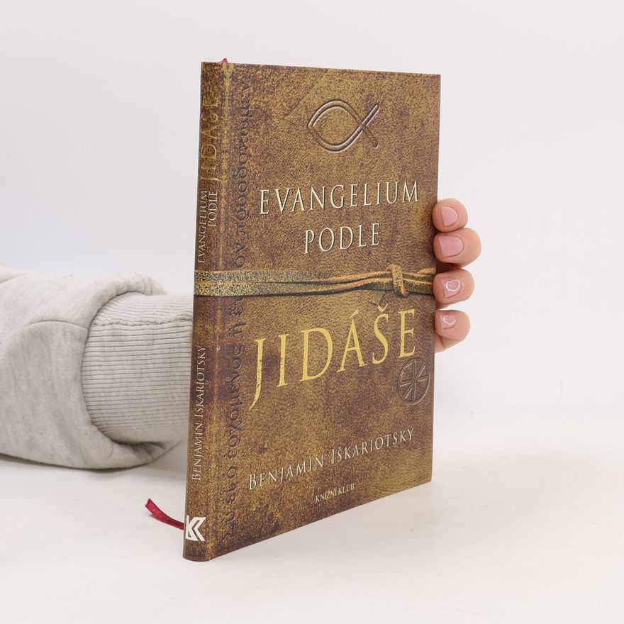 Jeffrey Archer Evangelium podle Jidáše