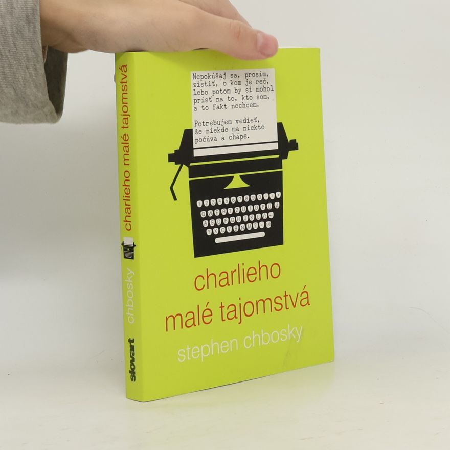 Stephen Chbosky Charlieho malé tajomstvá