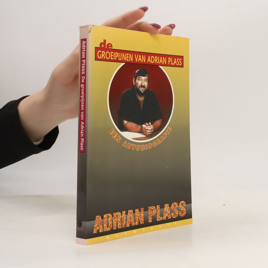 Adrian Plass De Groeipijnen van Adrian Plass