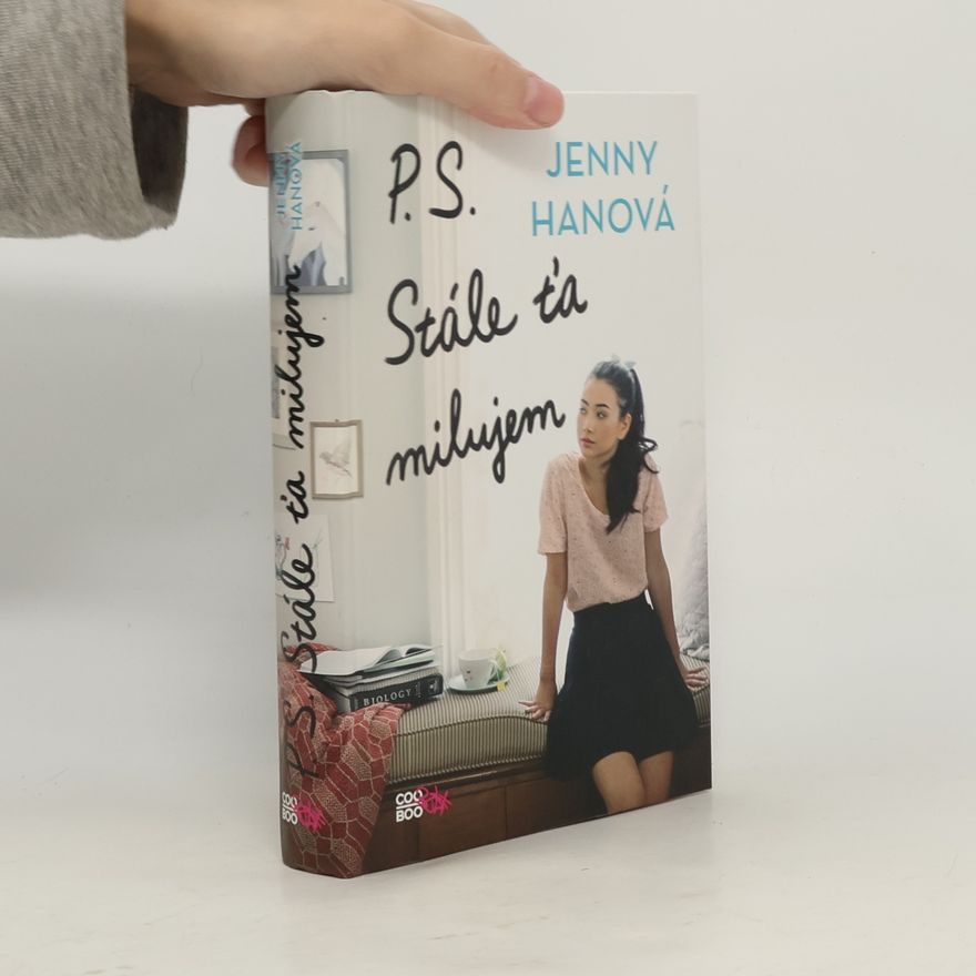 Jenny Han P. S. Stále ťa milujem