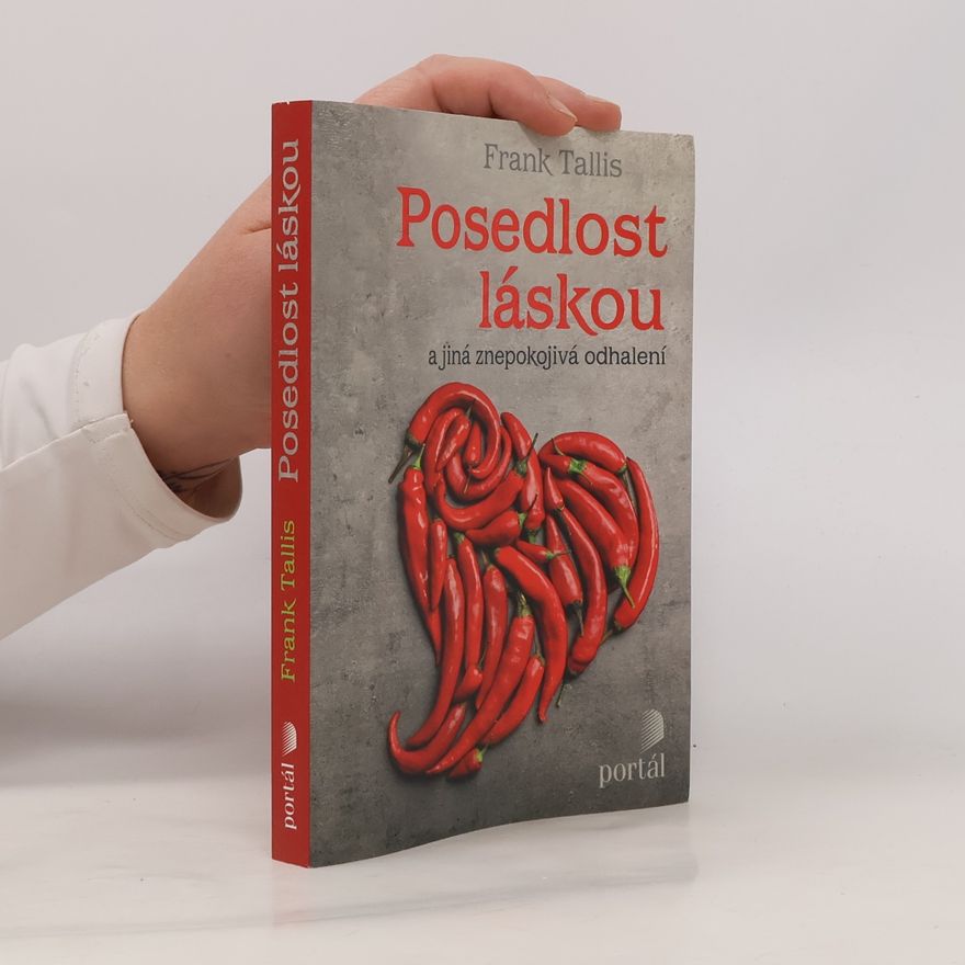 Frank Tallis Posedlost láskou. A jiná znepokojivá odhalení