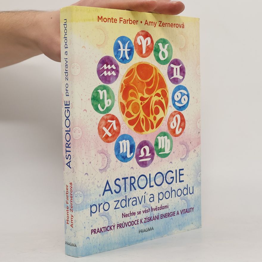 Amy Zerner Astrologie pro zdraví a pohodu