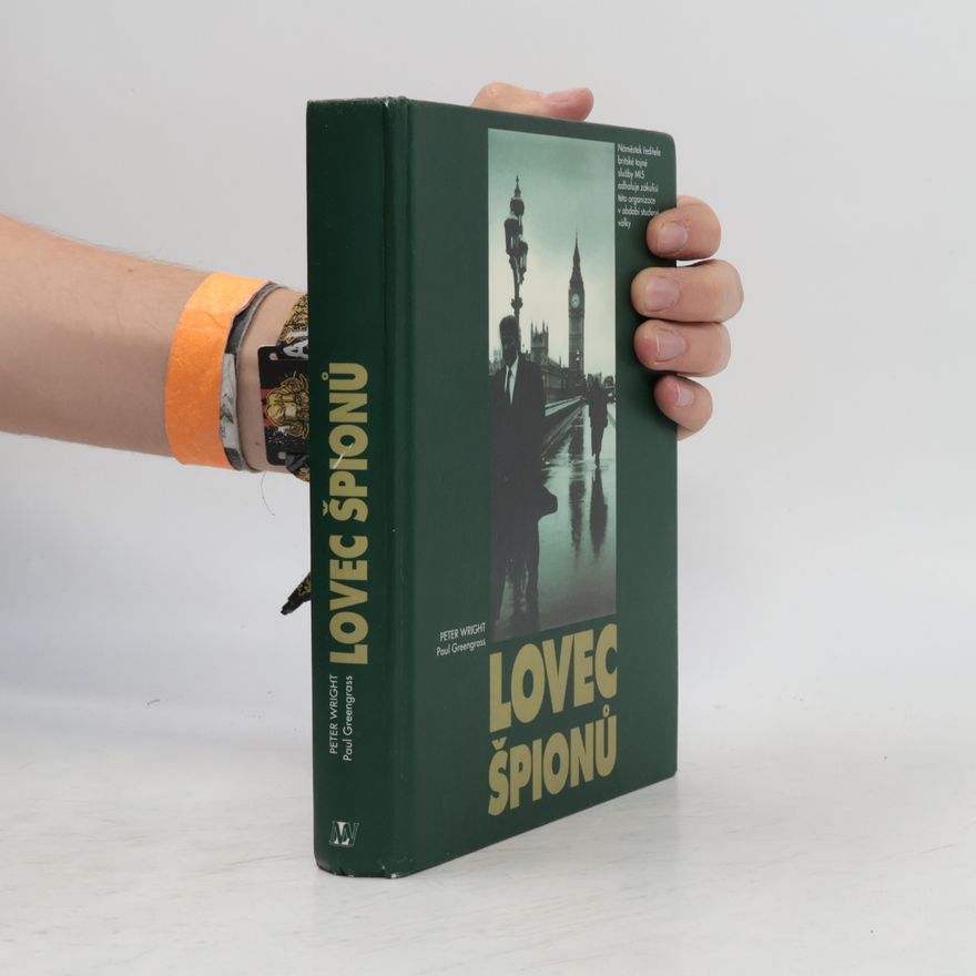 Peter Wright Lovec špionů