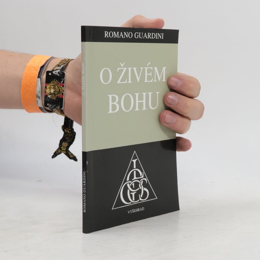 Romano Guardini O živém Bohu