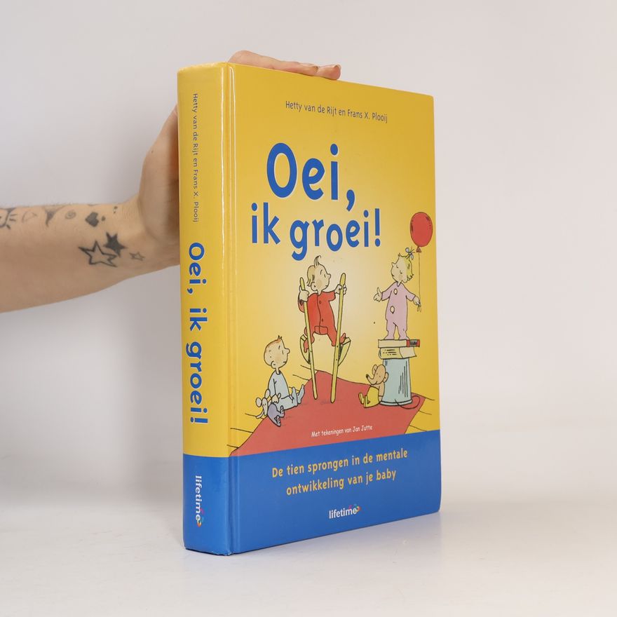 Hetty van den Rijt Oei, ik groei!