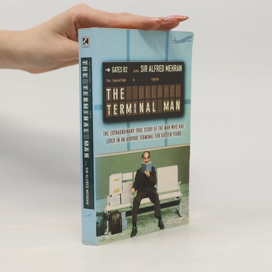 Alfred Mehran The terminal man