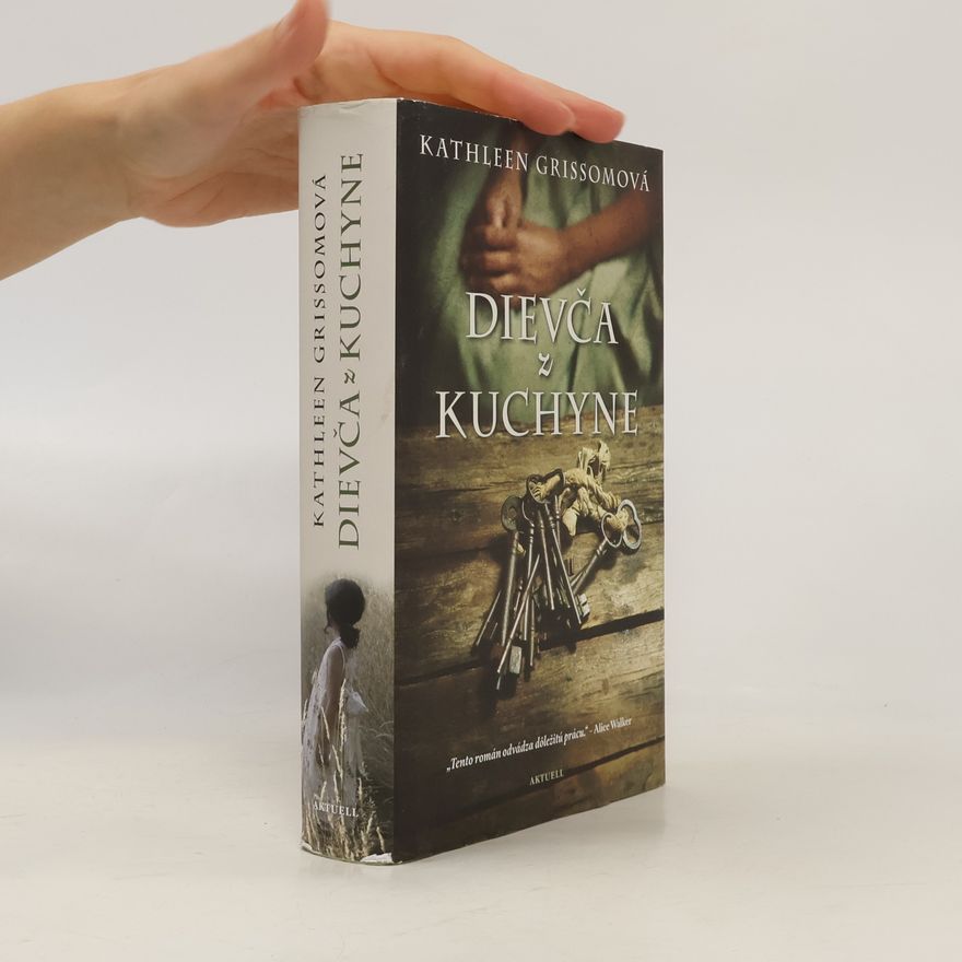 Kathleen Grissom Dievča z kuchyne