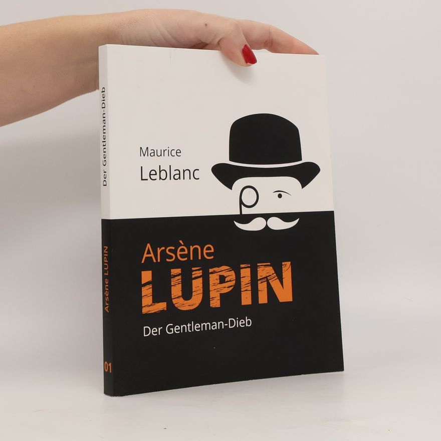 Maurice Leblanc Arsène Lupin