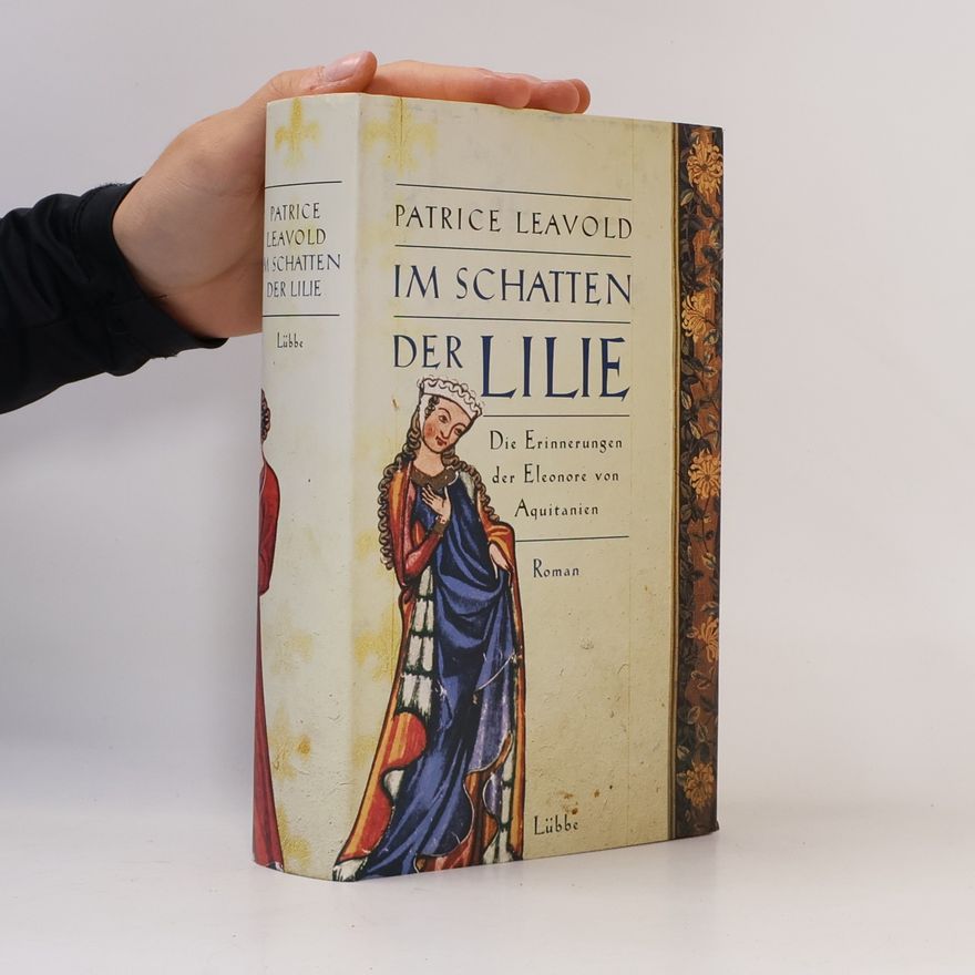 Patrice Leavold Im Schatten der Lilie