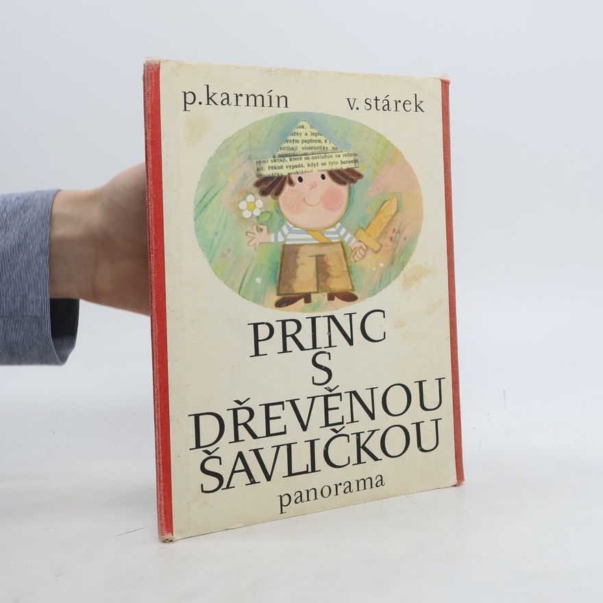 V. Stárek Princ s dřevěnou šavličkou