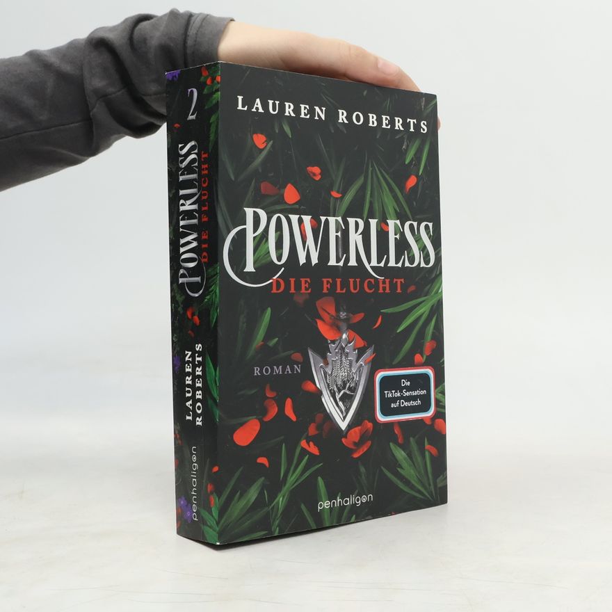 Lauren Roberts Powerless. Die Flucht