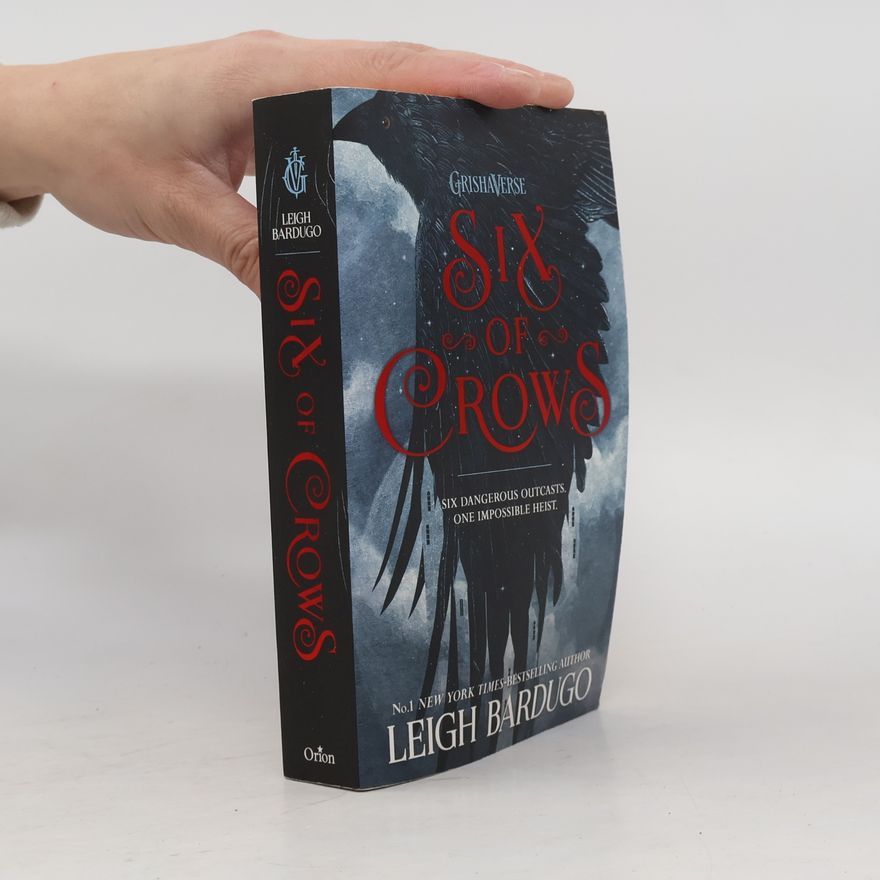 Leigh Bardugo Six of Crows