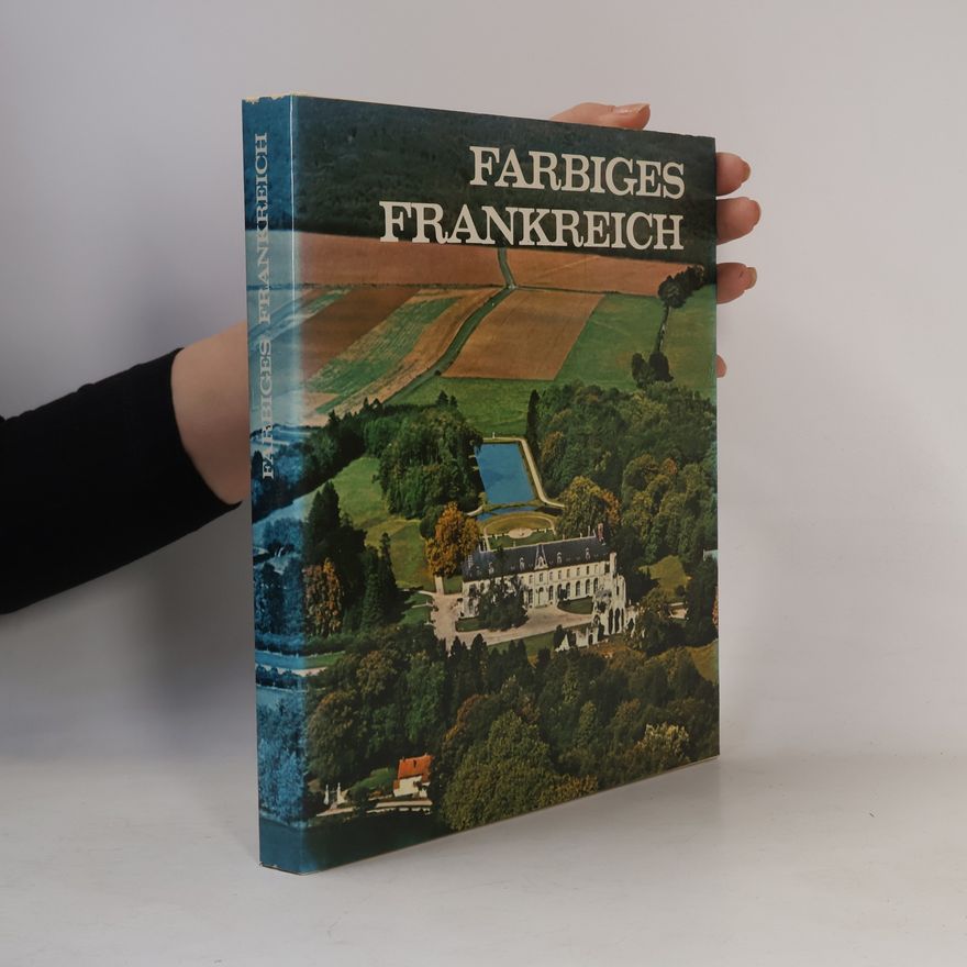 Kolektiv autorů Farbiges Frankreich