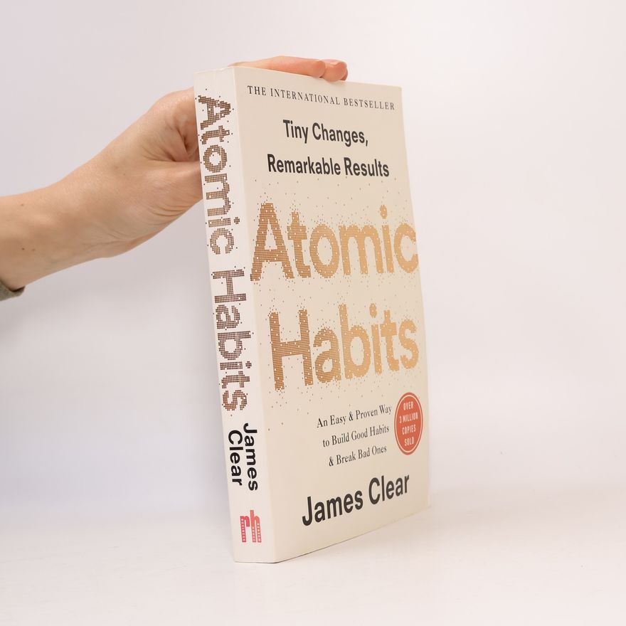James Clear Atomic Habits