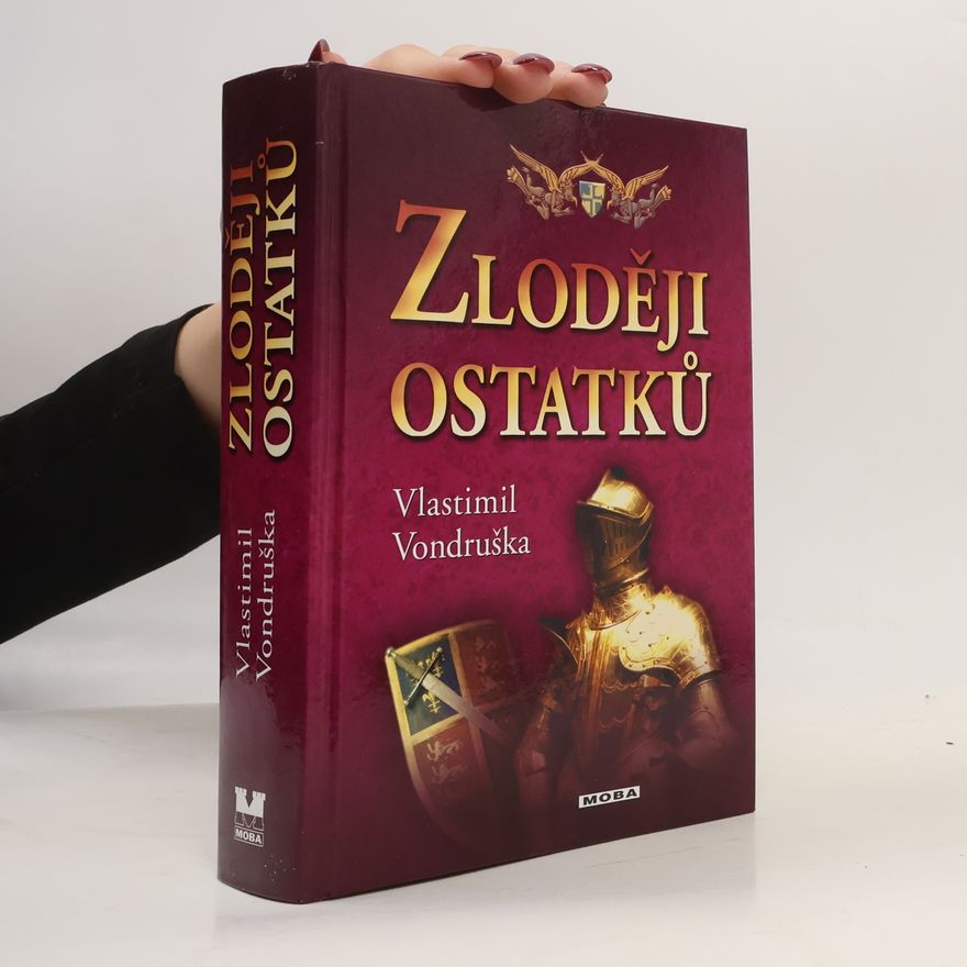 Vlastimil Vondruška Zloději ostatků