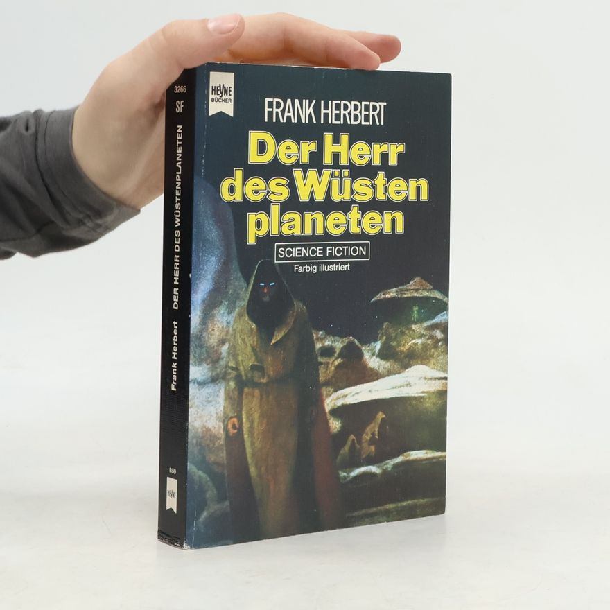 Frank Herbert Der Herr des Wüstenplaneten