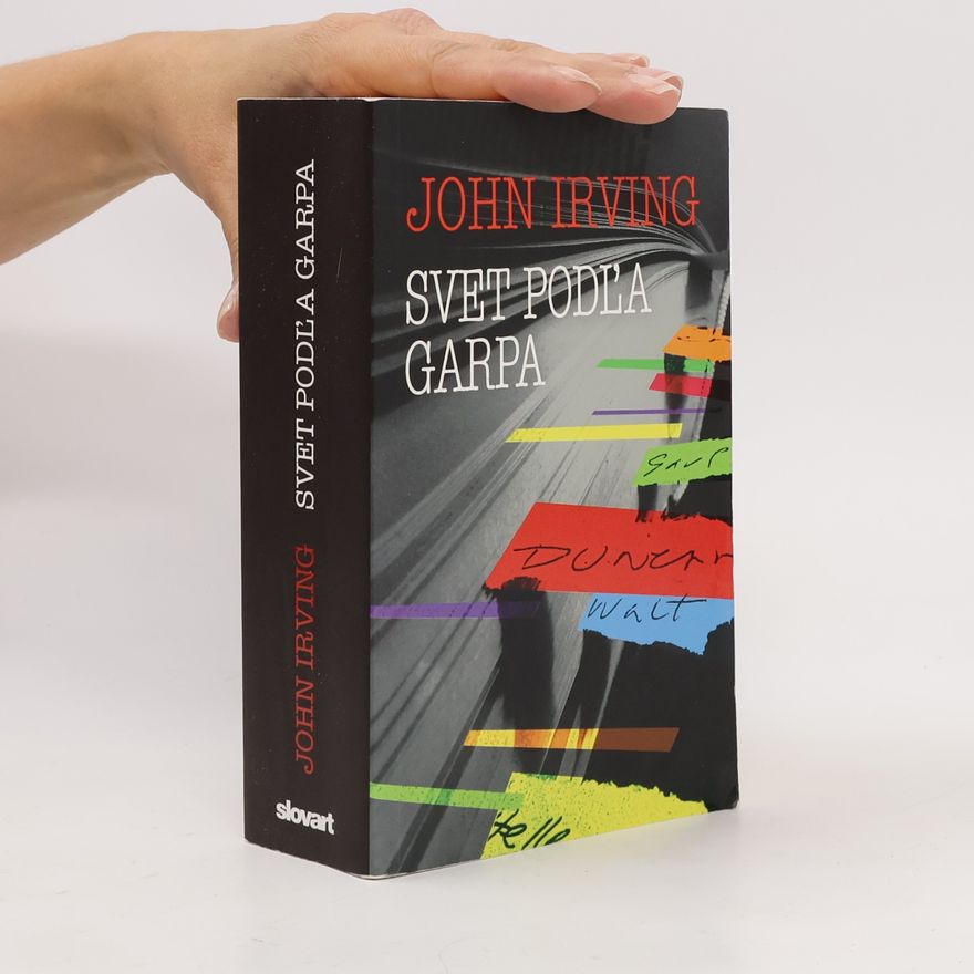 John Irving Svet podľa Garpa