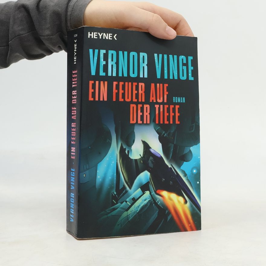 Vernor Vinge Ein Feuer auf der Tiefe
