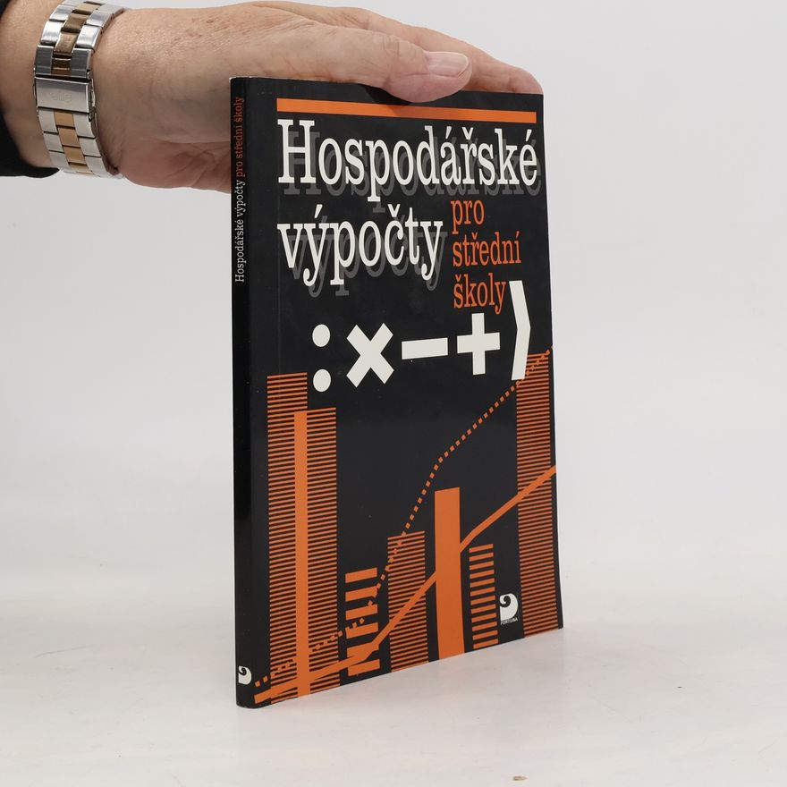 Bohuslav Eichler Hospodářské výpočty pro střední školy