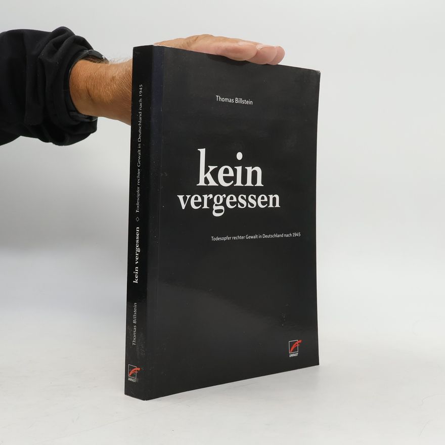 Thomas Billstein Kein Vergessen