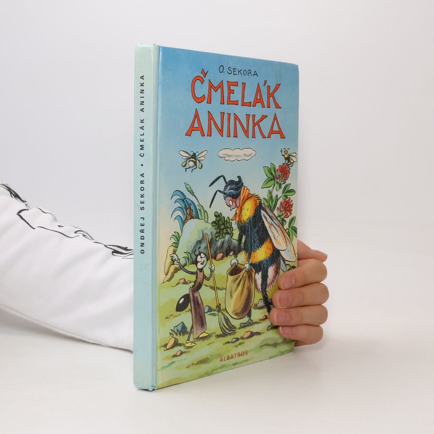 Ondřej Sekora Čmelák Aninka